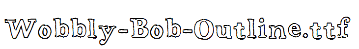 Wobbly-Bob-Outline.ttf