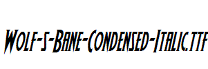 Wolf-s-Bane-Condensed-Italic.ttf