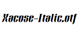 Xacose-Italic.otf