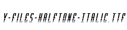 Y-Files-Halftone-Italic.ttf