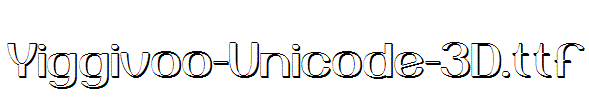 Yiggivoo-Unicode-3D.ttf