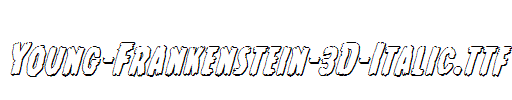Young-Frankenstein-3D-Italic.ttf