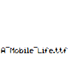 A-Mobile-Life.ttf