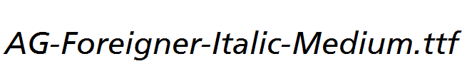AG-Foreigner-Italic-Medium.ttf