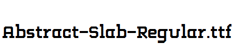 Abstract-Slab-Regular.ttf