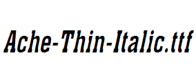 Ache-Thin-Italic.ttf