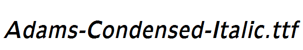 Adams-Condensed-Italic.ttf