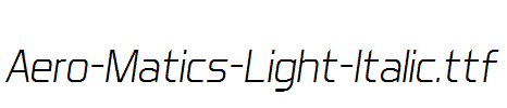 Aero-Matics-Light-Italic.ttf