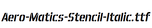 Aero-Matics-Stencil-Italic.ttf