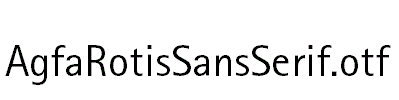 AgfaRotisSansSerif.otf