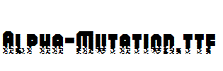 Alpha-Mutation.ttf
