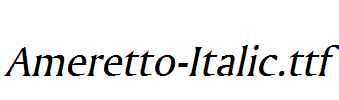 Ameretto-Italic.ttf