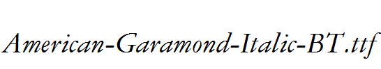 American-Garamond-Italic-BT.ttf