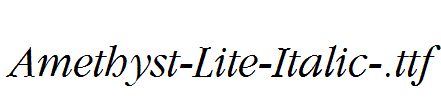 Amethyst-Lite-Italic-.ttf