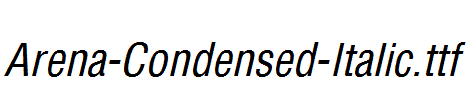 Arena-Condensed-Italic.ttf