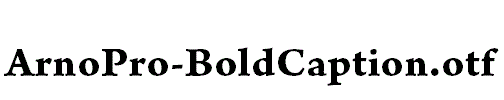 ArnoPro-BoldCaption.otf