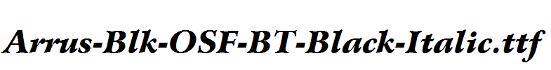 Arrus-Blk-OSF-BT-Black-Italic.ttf