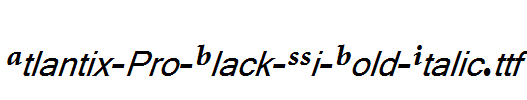 Atlantix-Pro-Black-SSi-Bold-Italic.ttf