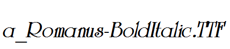 a_Romanus-BoldItalic.TTF