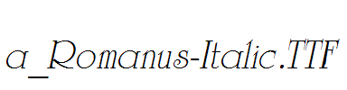 a_Romanus-Italic.TTF