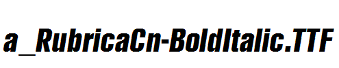 a_RubricaCn-BoldItalic.TTF