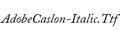 AdobeCaslon-Italic.Ttf