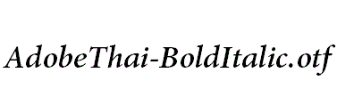 AdobeThai-BoldItalic.otf