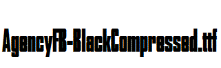 AgencyFB-BlackCompressed.otf