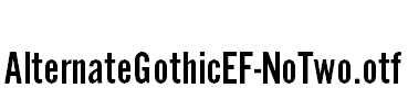 AlternateGothicEF-NoTwo.otf