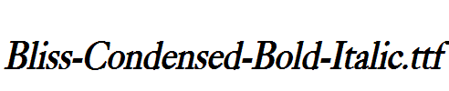 Bliss-Condensed-Bold-Italic.ttf