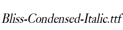 Bliss-Condensed-Italic.ttf