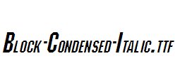 Block-Condensed-Italic.ttf