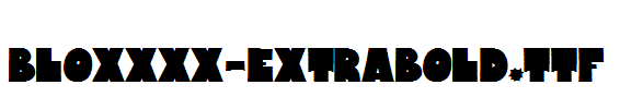 Bloxxxx-ExtraBold.TTF