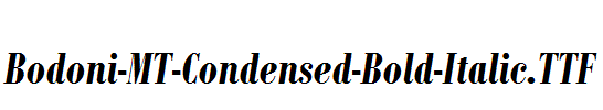 Bodoni-MT-Condensed-Bold-Italic.TTF
