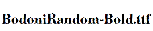 BodoniRandom-Bold.ttf