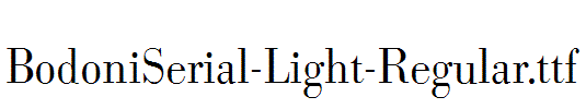 BodoniSerial-Light-Regular.ttf