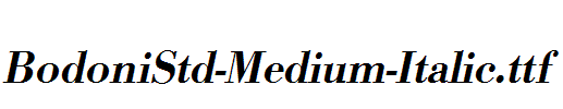 BodoniStd-Medium-Italic.ttf