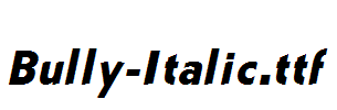 Bully-Italic.ttf