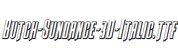 Butch-Sundance-3D-Italic.ttf