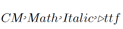 CM-Math-Italic-.ttf