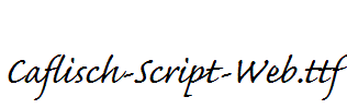 Caflisch-Script-Web.ttf