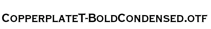 CopperplateT-BoldCondensed.otf