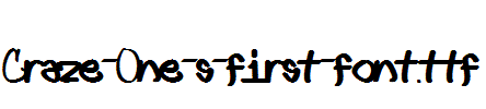 Craze-One-s-first-font.ttf