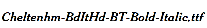 Cheltenhm-BdItHd-BT-Bold-Italic.ttf